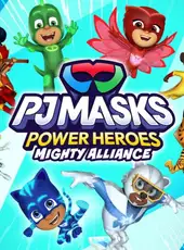 PJ Masks Power Heroes: Mighty Alliance