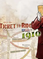 Ticket to Ride: USA 1910