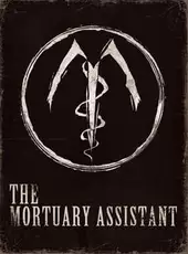 The Mortuary Assistant