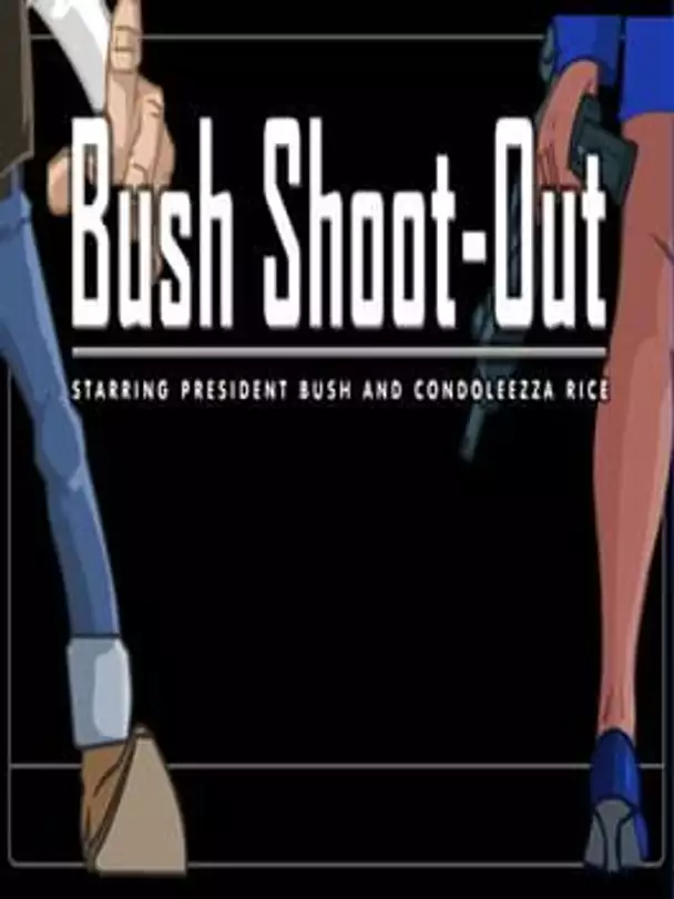 Bush Shoot-Out