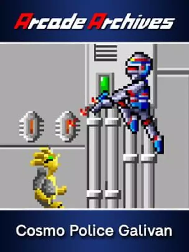 Arcade Archives: Cosmo Police Galivan