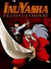 Inuyasha: Feudal Combat