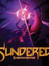 Sundered: Eldritch Edition