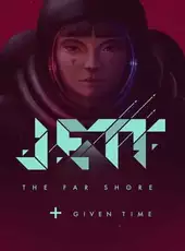 Jett: The Far Shore - Given Time