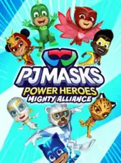 PJ Masks Power Heroes: Mighty Alliance