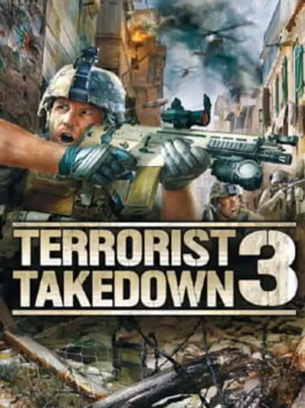 Terrorist Takedown 3