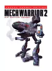 MechWarrior 2: Arcade Combat Edition