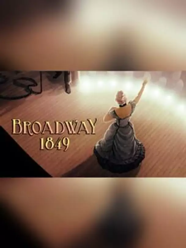 Broadway: 1849