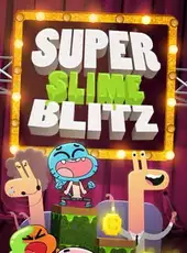 Super Slime Blitz