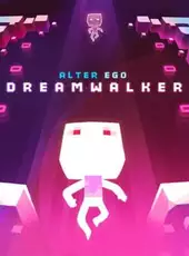 Alter Ego: DreamWalker