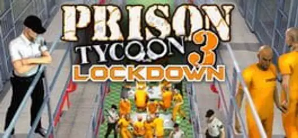 Prison Tycoon 3: Lockdown