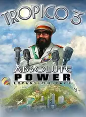 Tropico 3: Absolute Power