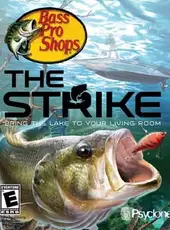 Bass Pro Shops: The Strike