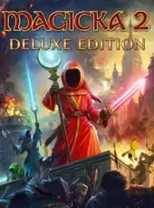 Magicka 2: Deluxe Edition