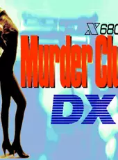 Murder Club DX