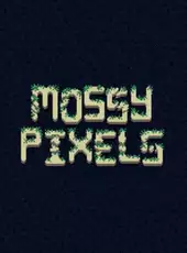 Mossy Pixels