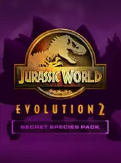 Jurassic World Evolution 2: Secret Species Pack