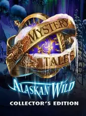 Mystery Tales: Alaskan Wild - Collector's Edition