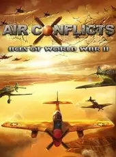 Air Conflicts: Aces of World War II