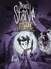 Don't Starve: Giant Edition