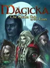 Magicka: The Other Side of the Coin