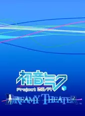 Hatsune Miku: Project Diva Dreamy Theater