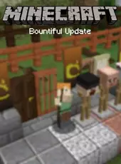 Minecraft: Bountiful Update