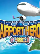 I am an Air Traffic Controller Airport Hero Hawaii