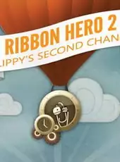 Ribbon Hero 2: Clippy's Second Chance