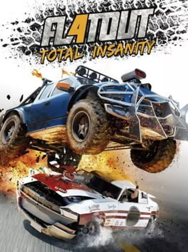 FlatOut 4: Total Insanity