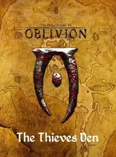 The Elder Scrolls IV: Oblivion - The Thieves Den