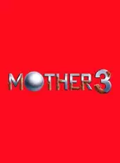 Mother 3