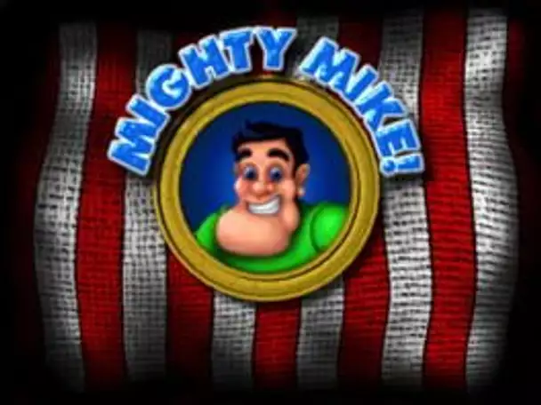 Mighty Mike (Power Pete)