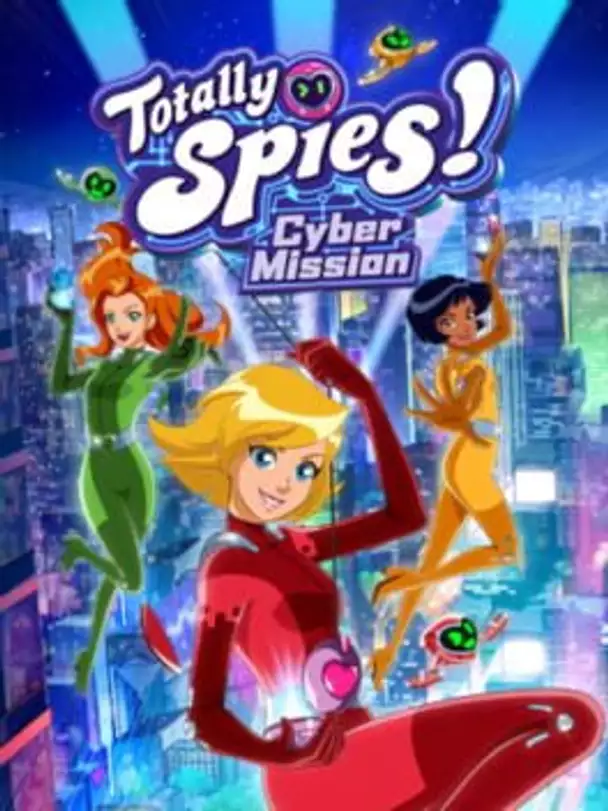 Totally Spies! Cyber Mission