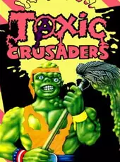 Toxic Crusaders