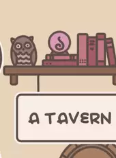 A Tavern for Tea