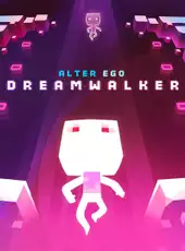 Alter Ego: DreamWalker