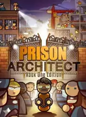 Prison Architect: Xbox One Edition