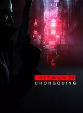 Hitman 3: Chongqing