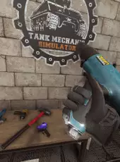 Tank Mechanic Simulator VR