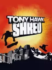 Tony Hawk: Shred