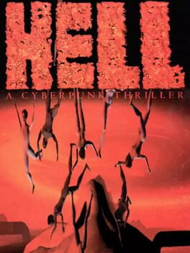 Hell: A Cyberpunk Thriller