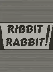 Ribbit Rabbit