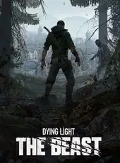 Dying Light: The Beast