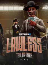 Payday 2: Lawless Tailor Pack