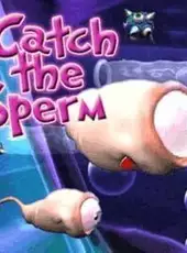 Catch the Sperm