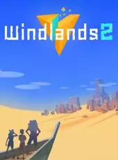 Windlands 2