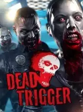 Dead Trigger