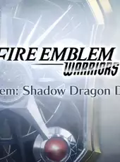 Fire Emblem Warriors: Fire Emblem - Shadow Dragon DLC Pack