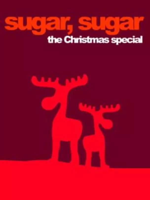 Sugar, Sugar: The Christmas Special